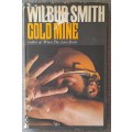 Gold Mine - Wilbur Smith 1970 Hardcover UK first edition