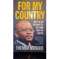 For my Country - Why I blew the whistle on Zuma and the Guptas