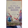 The trial of Cecil John Rhodes by Adekeye Adebajo