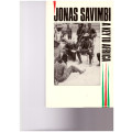 jonas savimbi: a key to africa by  FRED BRIDGELAND