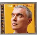 David Byrne :  Look Into The Eyeball (CD)