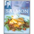 Nick Nairn`s Top 100 Salmon Recipes: Quick and Easy Dishes for Every Occasion