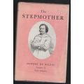 The Stepmother, A Drama in Five Acts -- Honoré de Balzac