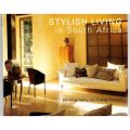 Stylish Living in South Africa -- Suzanne Brenner, Craig Fraser
