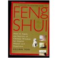 The Complete Illustrated Guide to Feng Shui -- Lillian Too