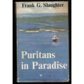 Puritans in Paradise: A Novel -- Frank G. Slaughter