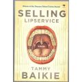 Selling Lipservice -- Tammy Baikie