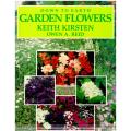 Down to Earth: Garden Plants and Flowers  --  Keith Kirsten, Owen A. Reid