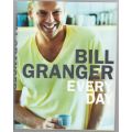 Every Day -- Bill Granger