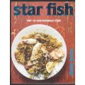 Star Fish: Top 10 Sustainable Fish -- Daisy Jones