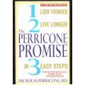 The Perricone Promise -- Nicholas Perricone