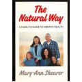 The Natural Way -- Mary-Ann Shearer