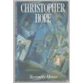 Serenity House -- Christopher Hope