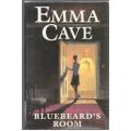 Bluebeard`s Room -- Emma Cave