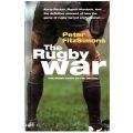 The Rugby War - Peter FitzSimons