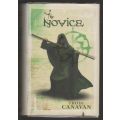 The Novice: Book 2 of the Black Magician -- Trudi Canavan