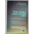 This World and Nearer Ones: Essays Exploring the Familiar -- Brian Aldiss
