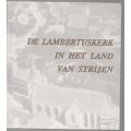 De Lambertuskerk in het land van Strijen