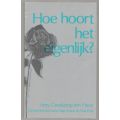 Hoe hoort het eigenlijk? -- Amy Groskamp-ten Have