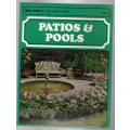 Patios and Pools