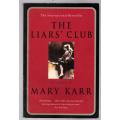 The Liars` Club: A Memoir -- Mary Karr