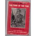 The Turn of the Tide, 1939-1943: The Diaries of The Viscount Alanbrooke  --  Arthur Bryant