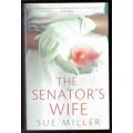 The Senator`s Wife -- Sue Miller