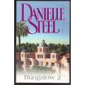 Bungalow 2 -- Danielle Steel