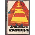 Wheels -- Arthur Hailey