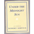 Under the Midnight Sun -- Robert Service