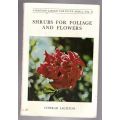 Shrubs for Foliage and Flowers -- Conrad Lighton