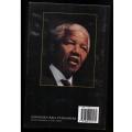 Nelson Mandela: From Freedom to the Future : Tributes and Speeches