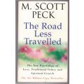 The Road Less Traveled: A New Psychology of Love - M. Scott Peck