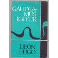 Gaudeamus Igitur -- Deon Hugo