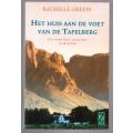 Het Huis aan de voet van de Tafelberg -- Rachelle Greeff, Annemarie Verbeek [Vertaling]