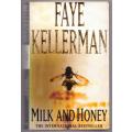 Milk and Honey: A Decker/Lazarus Novel -- Faye Kellerman