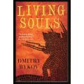 Living Souls -- Dmitry Bykov
