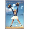 Leading the Cheers -- Justin Cartwright