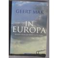 In Europa: reizen door de twintigste eeuw -- Geert Mak
