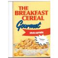 The Breakfast Cereal Gourmet -- David Hoffman