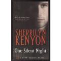 One Silent Night -- Sherrilyn Kenyon