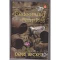 Redeeming Features -- Denis Beckett * SIGNED *