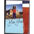 Intertextuality, violence and memory in Yizo Yizo : Youth TV drama  --  Muff Andersson