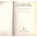 Die Afrikaanse Kortverhaalboek -- Abraham H. De Vries (Samesteller)