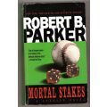 Mortal Stakes (A Spenser Mystery) -- Robert B. Parker