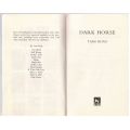 Dark Horse -- Tami Hoag
