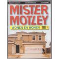 Mister Motley # 14: Wonen en Wonen