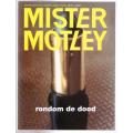 Mister Motley # 20: Rondom de Dood