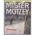 Mister Motley #8: Gevonden