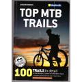 Top MTB Trails: Western, Eastern and Northern Cape --  Jacques Marais